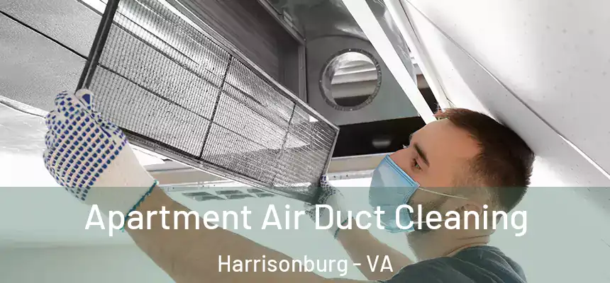 Apartment Air Duct Cleaning Harrisonburg - VA