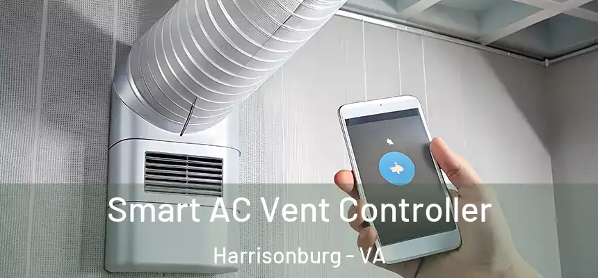Smart AC Vent Controller Harrisonburg - VA